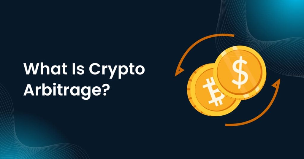 What Is Crypto Arbitrage